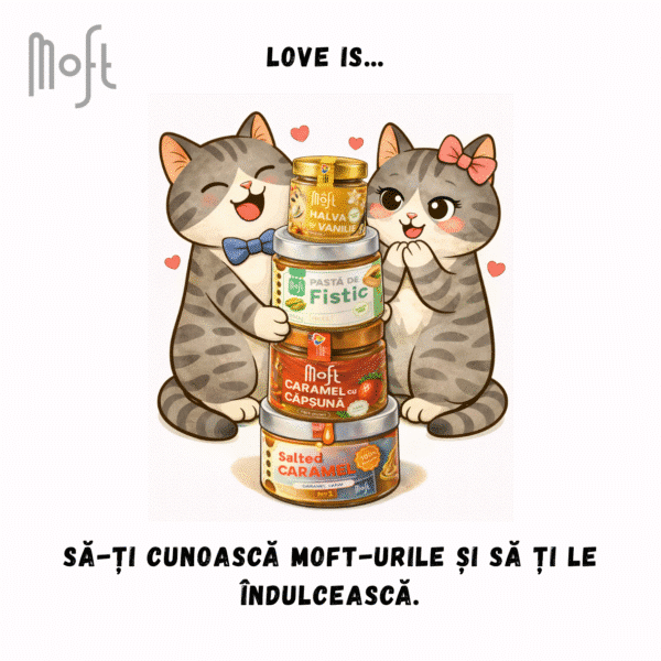 Felicitare „Love is... Să-ți cunoască Moft-urile...”