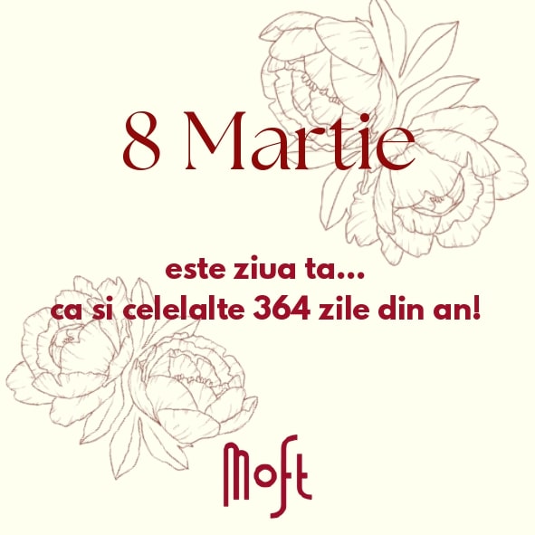Felicitare Moft „8 Martie”